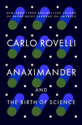 Anaximander: And the Birth of Science - Paperback | Diverse Reads