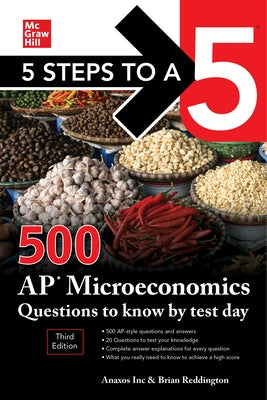 5 Steps to a 5: 500 AP Microeconomics Questions to Know by Test Day, Third Edition - Paperback | Diverse Reads