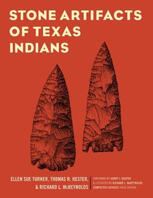 Stone Artifacts of Texas Indians - Paperback | Diverse Reads