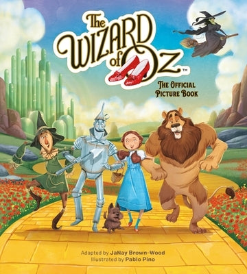 The Wizard of Oz: The Official Picture Book - Hardcover | Diverse Reads