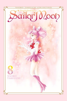 Sailor Moon 8 (Naoko Takeuchi Collection) - Paperback | Diverse Reads