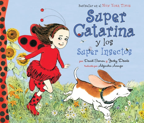 Super Catarina Y Los Super Insectos - Paperback | Diverse Reads