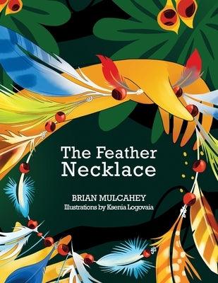 The Feather Necklace - Paperback | Diverse Reads