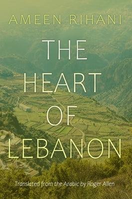 The Heart of Lebanon - Paperback
