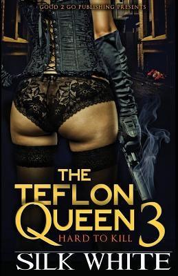 The Teflon Queen PT 3 - Paperback |  Diverse Reads