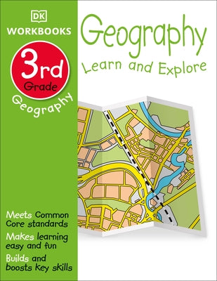 DK Workbooks: Geography, Third Grade: Learn and Explore - Paperback | Diverse Reads