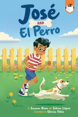 José and El Perro - Paperback | Diverse Reads