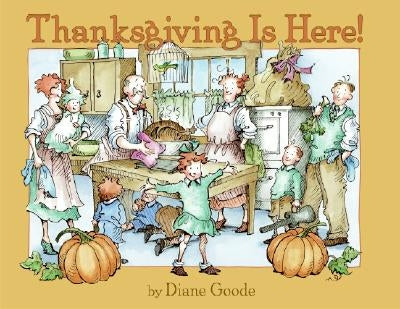 Thanksgiving Is Here! - Paperback | Diverse Reads