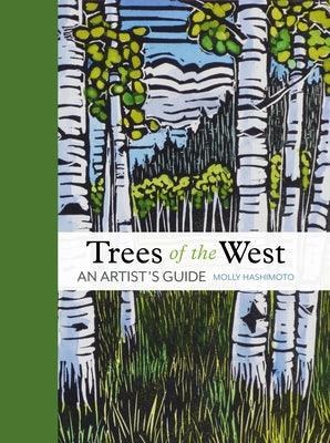 Trees of the West: An Artist's Guide - Hardcover | Diverse Reads