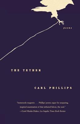 The Tether: Poems - Paperback |  Diverse Reads