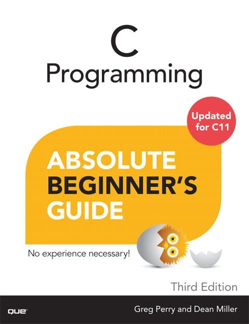 C Programming Absolute Beginner's Guide / Edition 3 - Paperback | Diverse Reads