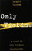 Only Victims: A Study of Show Business Blacklisting - Paperback | Diverse Reads
