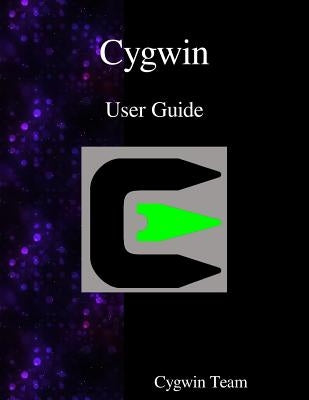Cygwin User Guide - Paperback | Diverse Reads