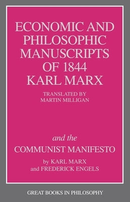 The Economic and Philosophic Manuscripts of 1844 and the Communist Manifesto - Paperback | Diverse Reads