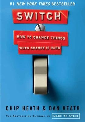 Switch: How to Change Things When Change Is Hard - Hardcover | Diverse Reads