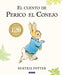 El cuento de Perico el Conejo (Ed. 120 aniversario) / The Tale of Peter Rabbit ( 120th Anniversary Edition) - Hardcover | Diverse Reads