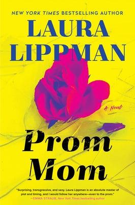 Prom Mom - Hardcover | Diverse Reads
