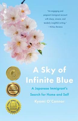 A Sky of Infinite Blue: A Japanese Immigrant's Search for Home and Self - Paperback | Diverse Reads