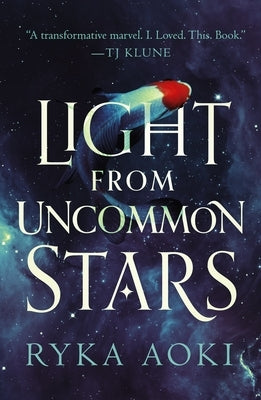 Light from Uncommon Stars - Paperback | Diverse Reads