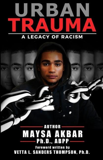 Urban Trauma: A Legacy of Racism - Paperback |  Diverse Reads