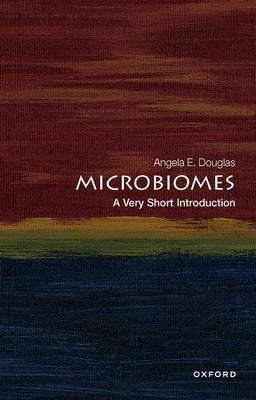 Microbiomes: A Very Short Introduction - Paperback | Diverse Reads