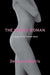 The Naked Woman: A Study of the Female Body - Paperback | Diverse Reads