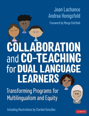 Collaboration and Co-Teaching for Dual Language Learners: Transforming Programs for Multilingualism and Equity - Paperback | Diverse Reads