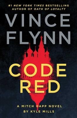 Code Red: A Mitch Rapp Novel by Kyle Mills - Hardcover | Diverse Reads