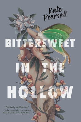 Bittersweet in the Hollow - Hardcover | Diverse Reads
