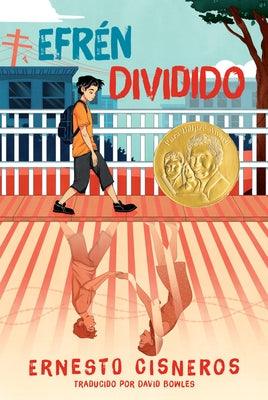 Efrén Dividido: Efrén Divided (Spanish Edition) - Paperback | Diverse Reads
