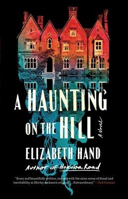 A Haunting on the Hill - Hardcover | Diverse Reads