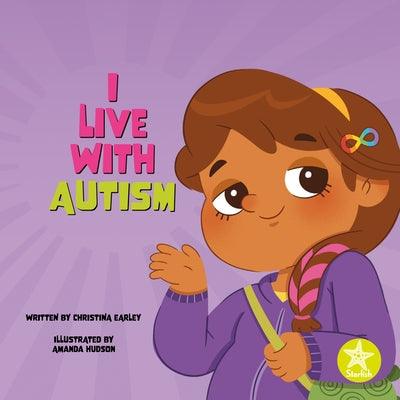 I Live with Autism - Hardcover | Diverse Reads