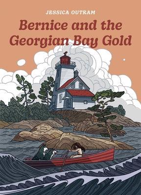 Bernice and the Georgian Bay Gold - Paperback