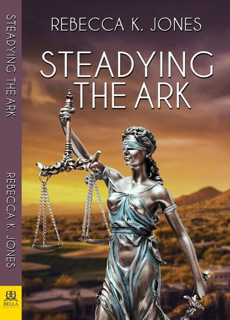 Steadying the Ark - Paperback