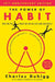 The Power of Habit: Why We Do What We Do in Life and Business - Hardcover | Diverse Reads