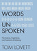 Words Unspoken: The Science, Experience, and Treatment of Stuttering - Paperback | Diverse Reads