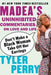 Don't Make a Black Woman Take Off Her Earrings: Madea's Uninhibited Commentaries on Love and Life - Paperback | Diverse Reads