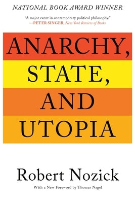 Anarchy, State, and Utopia - Paperback | Diverse Reads
