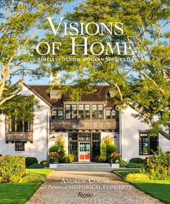 Visions of Home: Timeless Design, Modern Sensibility - Hardcover | Diverse Reads