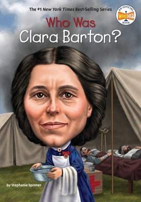 Who Was Clara Barton? - Paperback | Diverse Reads