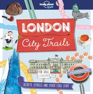 Lonely Planet Kids City Trails - London 1 - Paperback | Diverse Reads