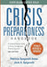 Crisis Preparedness Handbook: A Comprehensive Guide to Home Storage and Physical Survival - Paperback | Diverse Reads