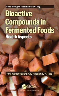 Bioactive Compounds in Fermented Foods: Health Aspects - Paperback | Diverse Reads