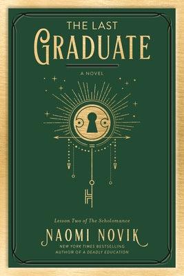 The Last Graduate - Paperback | Diverse Reads