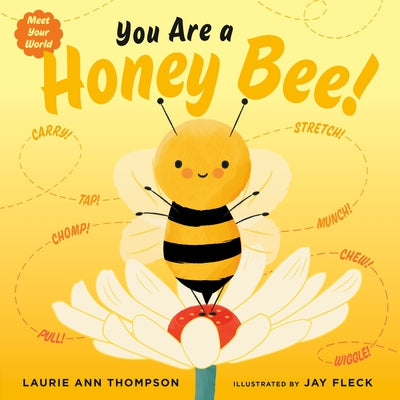 You Are a Honey Bee! - Hardcover | Diverse Reads