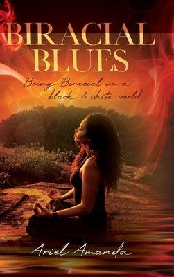 Biracial Blues - Hardcover | Diverse Reads