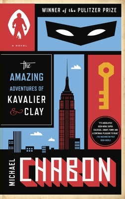 The Amazing Adventures of Kavalier & Clay - Paperback | Diverse Reads