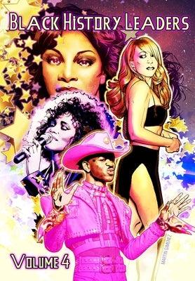 Black History Leaders: Volume 4: Mariah Carey, Donna Summer, Whitney Houston and Lil Nas X - Paperback | Diverse Reads