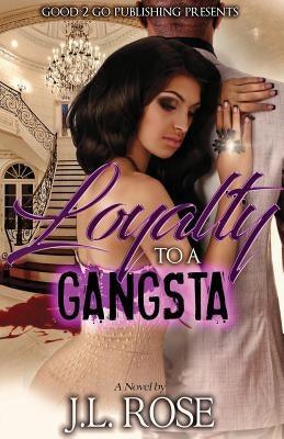 Loyalty To A Gangsta - Paperback |  Diverse Reads