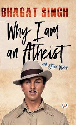 Why I am an Atheist - Hardcover | Diverse Reads